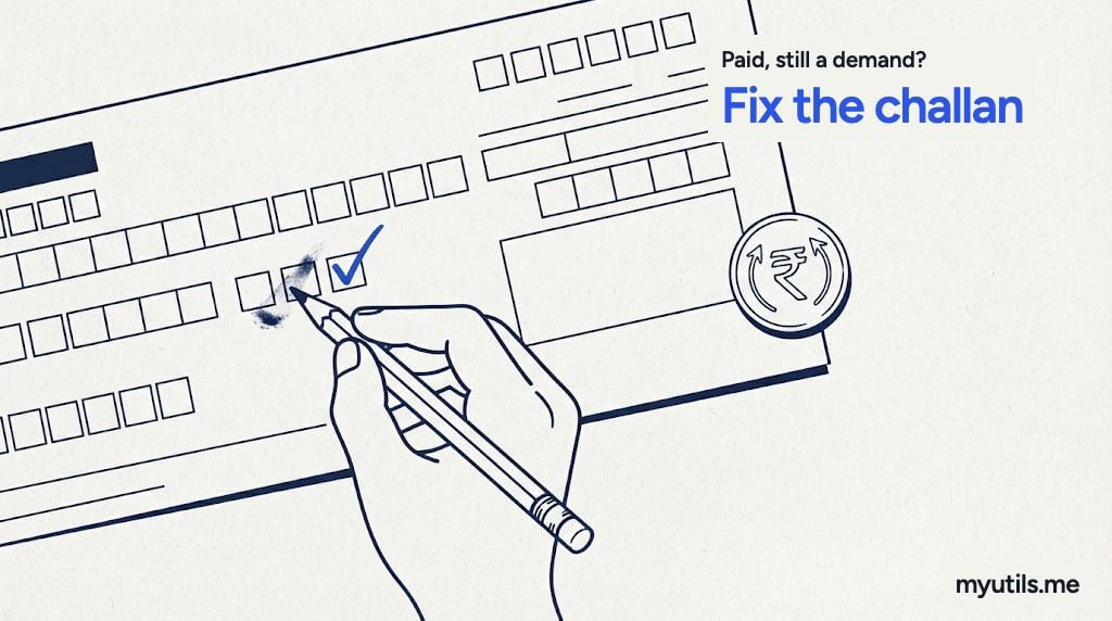 A payment slip with one box being corrected by a pencil eraser, with the words “Paid, still a demand?: Fix the challan”