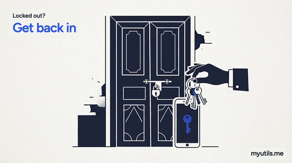 A locked door with a key ring and a phone, with the words “Locked out?: Get back in”